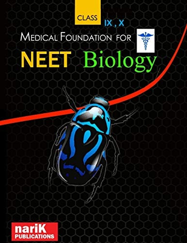 Medical Foundation for NEET Biology - IX, X Class Objective Question Bank