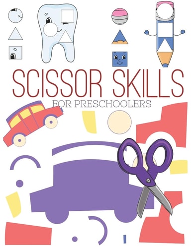 Scissor Skills for Preschoolers Cutting Practice Worksheets for Preschoolers to Kindergarteners, Cut and Paste Activity Book Ages 3-5 ( Pre K ) with 100 Pages.