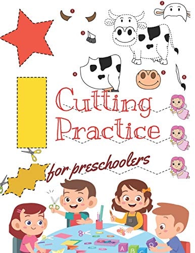 Cutting Practice Scissor Skills for Preschoolers to Kindergarteners Ages 3 to 5, Cut and Paste Workbook with 100 Pages.