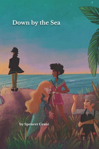 Down by the Sea