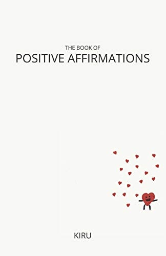 The Book of Positive Affirmations Simplified