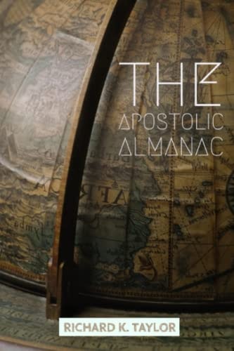 The Apostolic Almanac The Power to Lead
