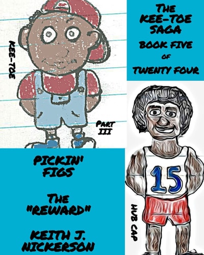 The Kee - Toe Saga Book V of 24 - Part III