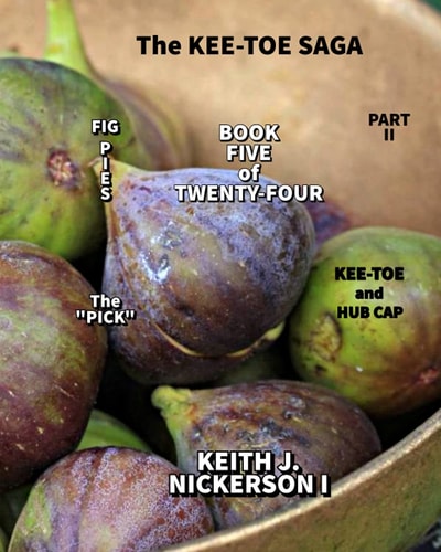 The Kee - Toe Saga Book 5 of 24 - Part II