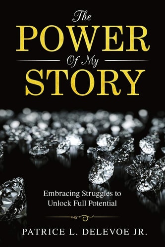 The Power of My Story Embracing Struggles to Unlock Full Potential