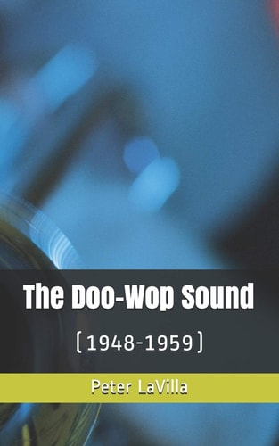 The Doo-Wop Sound (1948-1959)