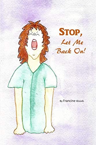 STOP, Let Me Back On