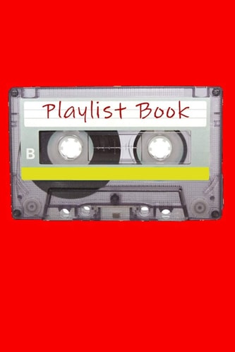 Playlist Book Mixtape Song List Book for DJs, Musicians, and Music Lovers (Red)
