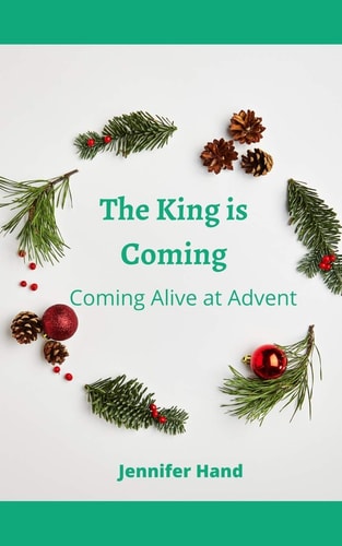 The King Is Coming Coming Alive at Advent