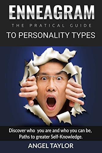 Enneagram Discover Who You Are and Who You Can Be, Paths to Greater Self-Knowledge