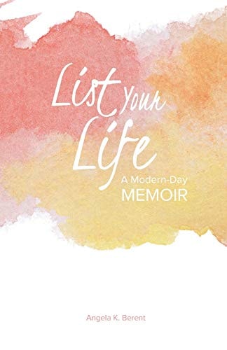 List Your Life A Modern-Day Memoir
