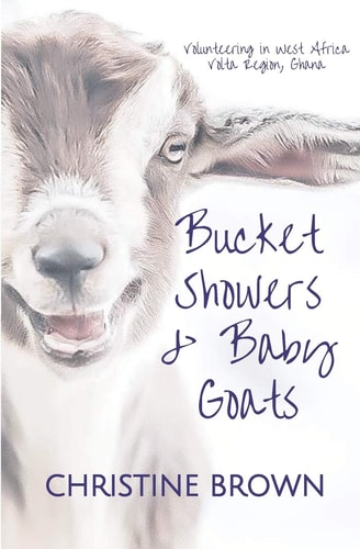 Bucket Showers and Baby Goats Volunteering in West Africa