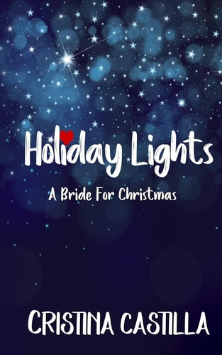 Holiday Lights A Bride for Christmas