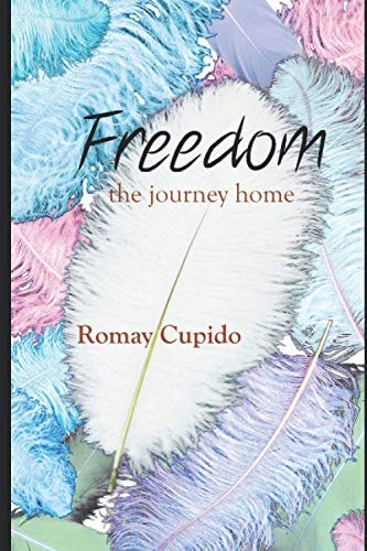 Freedom The Journey Home