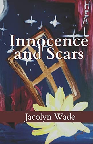Innocence and Scars