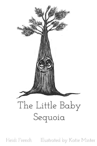 The Little Baby Sequoia