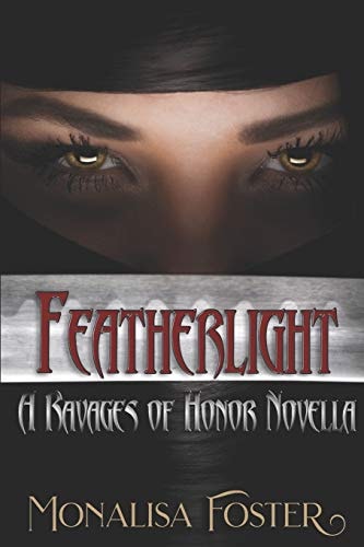 Featherlight A Ravages of Honor Novella