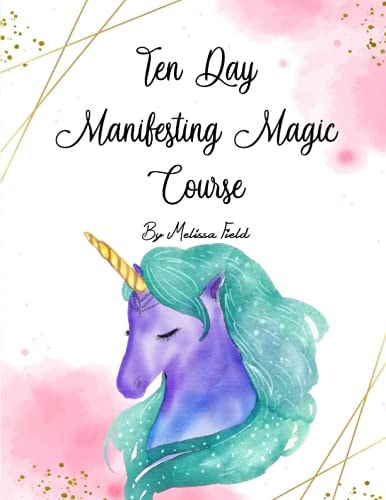 10 Day Manifesting Magic Course