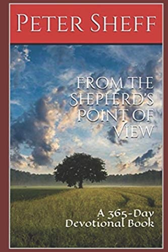 From the Shepherd's Point of View A 365-Day Devotional Book