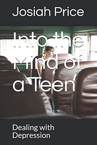 Into the Mind of a Teen Dealing with Depression
