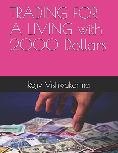 TRADING for a LIVING with 2000 Dollars