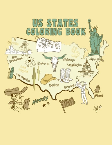 US States Coloring Book A United States of America Coloring Book With State Bird, State Seal, State Flower, Fun Filled Learning And Coloring