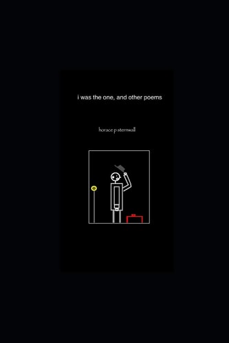 I Was the One, and Other Poems