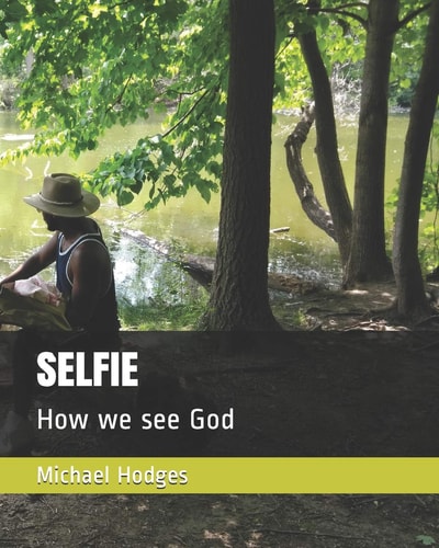 Selfie How We See God