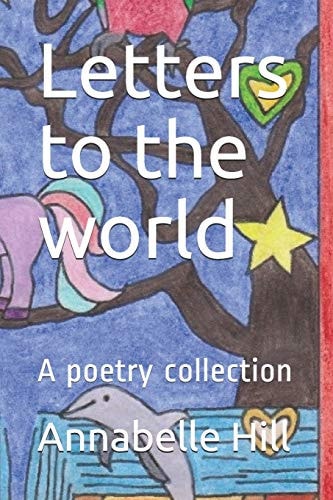 Letters to the World A Poetry Collection