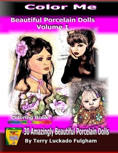 Color Me Beautiful Porcelain Dolls - Volume 1