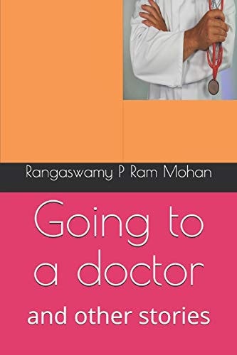 Going to a Doctor And Other Stories