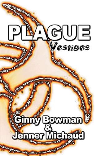 Plague Vestiges