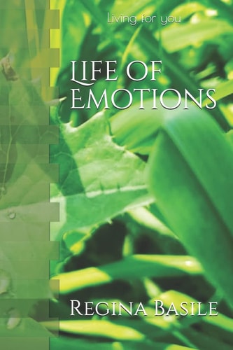 Life of Emotions Living for You
