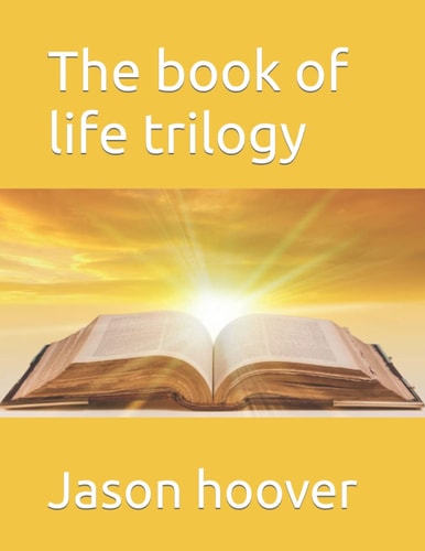 The Book of Life Trilogy
