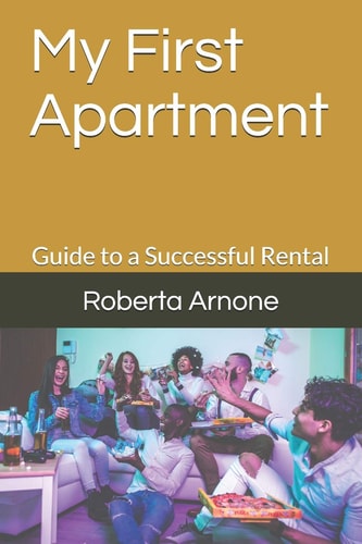 My First Apartment Guide to a Successful Rental
