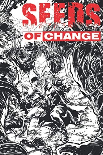 Seeds of Change Book 1