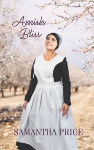 Amish Bliss Amish Romance