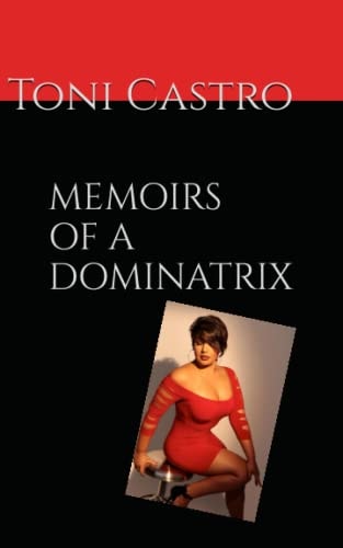 Memoirs of a Dominatrix