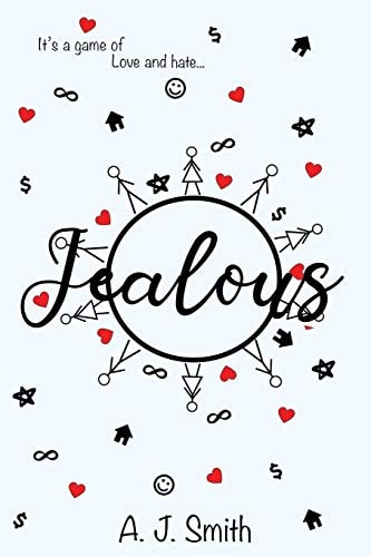 Jealous It's a Game of Love and Hate...