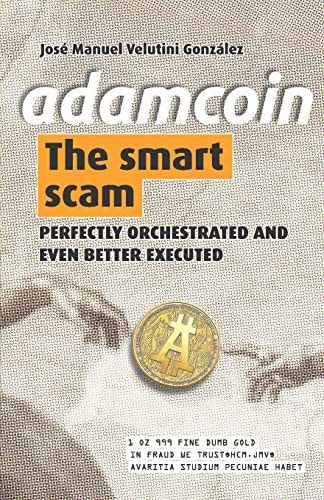 AdamCoin The Smart Scam