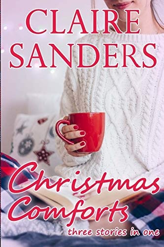 Christmas Comforts Three Stories in One