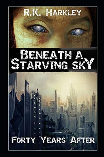 Beneath a Starving Sky Forty Years After