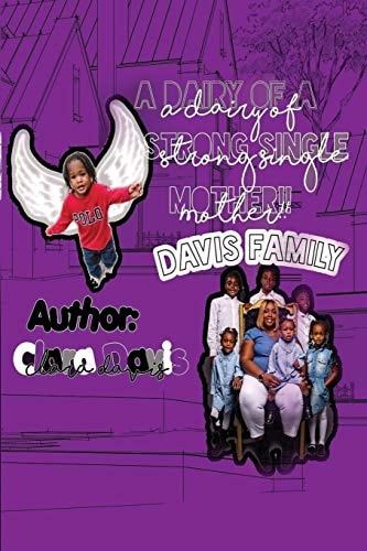 A Diary of a Strong Single Mother