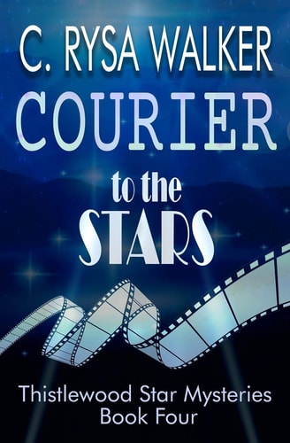 Courier to the Stars Thistlewood Star Mysteries #4