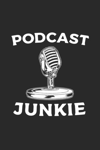 Podcast Junkie Podcast Notebook for Podcasters