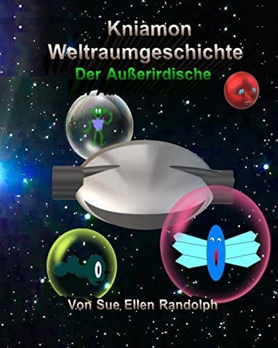 Kniamon Weltraumgeschichte Der Außerirdische