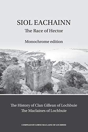 Siol Eachainn The Race of Hector