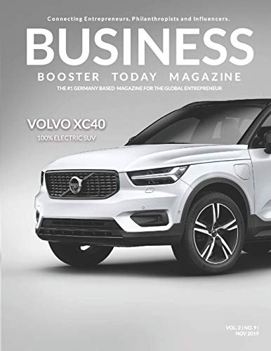 Business Booster Today Magazine Introducing the Vovlo XC40