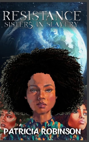 Resistance Sisters in Slavery