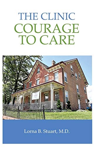 The Clinic Courage to Care